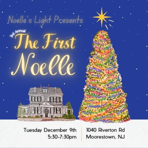 The First Noelle - Noelle's Light, Inc.